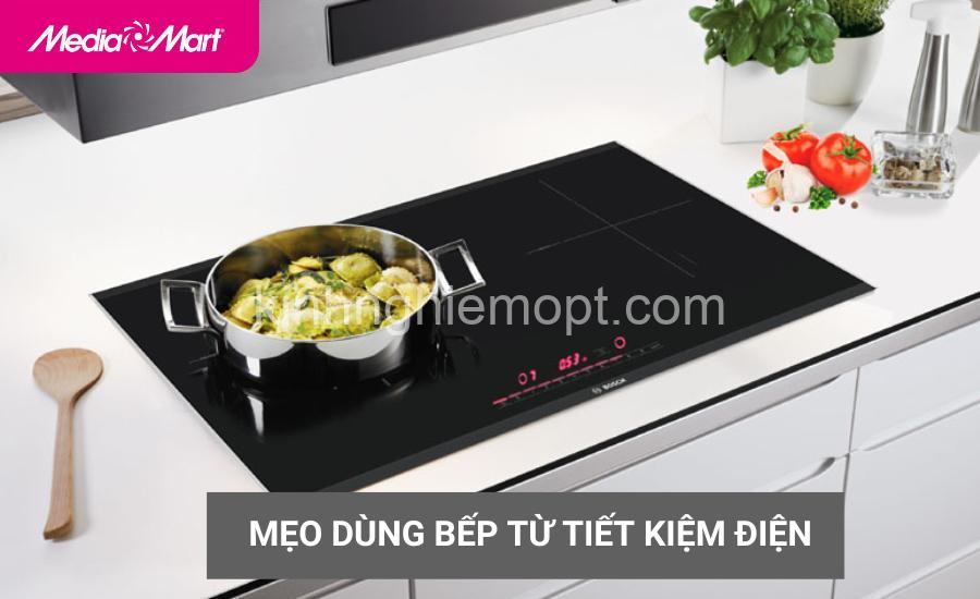 Tư vấn sử dụng bếp từ: Lựa chọn & sử dụng hiệu quả